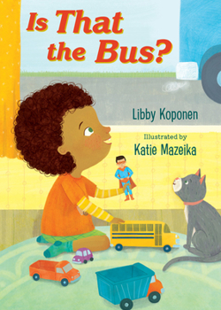 Board book Is That the Bus? Book