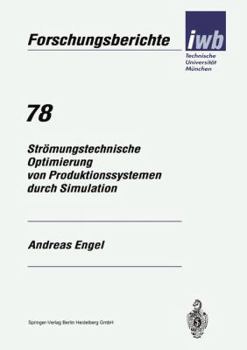 Paperback Strömungstechnische Optimierung Von Produktionssystemen Durch Simulation [German] Book