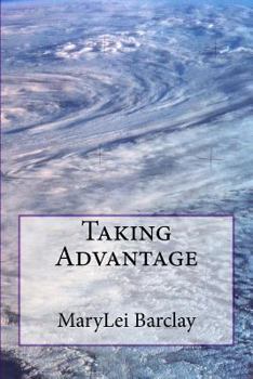 Paperback Taking Advantage Book