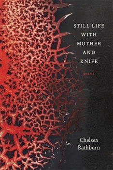Paperback Still Life with Mother and Knife: Poems Book