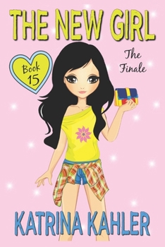Paperback The New Girl: Book 15 - The Finale Book