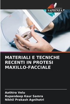 Paperback Materiali E Tecniche Recenti in Protesi Maxillo-Facciale [Italian] Book