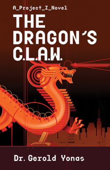 Paperback The Dragon's Claw: Volume 1 Book