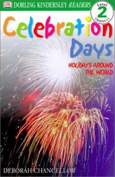 Holiday!: Celebration Days around the World - Book  of the DK Readers Level 2