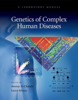 Paperback Genetics of Complex Human Diseases: A Laboratory Manual Book