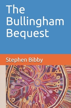 Paperback The Bullingham Bequest Book