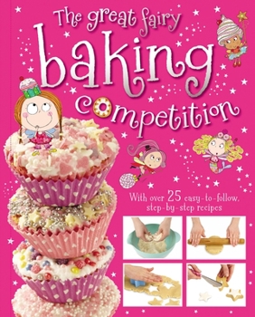 Hardcover The Great Fairy Baking Competition Book