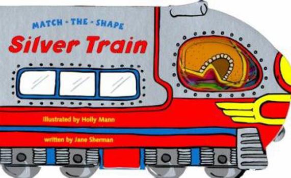 Board book Match-The-Shape: Silver Train [With Puzzle Shapes] Book