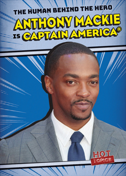 Library Binding Anthony MacKie Is Captain America(r) Book