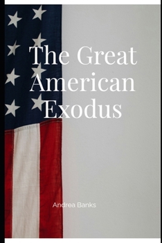 Paperback The Great American Exodus Book