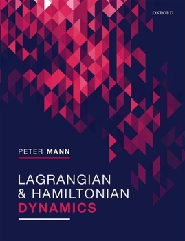 Paperback Lagrangian and Hamiltonian Dynamics Book