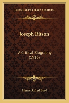 Joseph Ritson: A Critical Biography