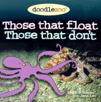 Board book Doodlezoo # 5: Those That Float Those That Don't: A Board Book