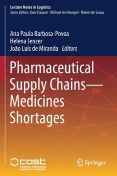 Paperback Pharmaceutical Supply Chains - Medicines Shortages Book