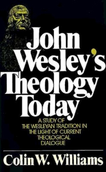 Paperback John Wesley's Theology Today Book