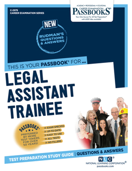 Paperback Legal Assistant Trainee (C-2979): Passbooks Study Guide Volume 2979 Book