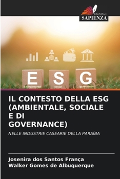 Il Contesto Della Esg (Ambientale, Sociale E Di Governance) (Italian Edition)