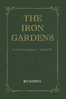 Paperback The Iron Gardens Book