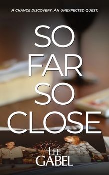 Paperback So Far So Close Book