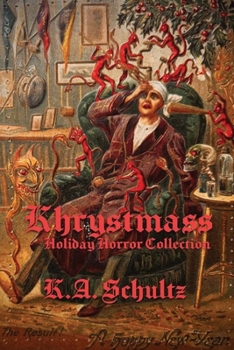 Paperback Khrystmass: Holiday Horror Collection Book