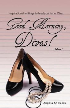 Paperback Good Morning Divas...Volume 3 Book