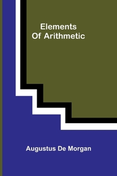 Paperback Elements Of Arithmetic Book