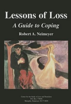 Paperback Lessons of Loss: A Guide to Coping Book