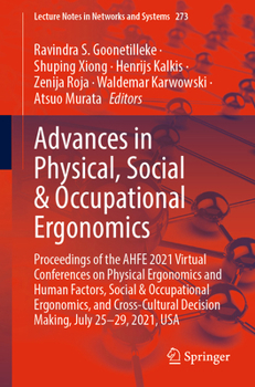 Paperback Advances in Physical, Social & Occupational Ergonomics: Proceedings of the Ahfe 2021 Virtual Conferences on Physical Ergonomics and Human Factors, Soc Book