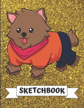 Sketchbook: Adorable Little Doggie with Clothing On Cover Design with Glitter Printed Notebook and Journal. Perfect Doodling, Sketching and Writing Book for Kids and Adult of All Ages.