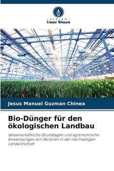 Paperback Bio-Dünger für den ökologischen Landbau [German] Book