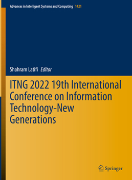Hardcover Itng 2022 19th International Conference on Information Technology-New Generations Book