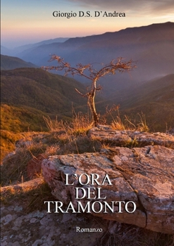 Paperback L'ora del tramonto [Italian] Book