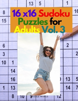 Paperback 16 x 16 Sudoku Puzzles for Adults Vol. 3 Book