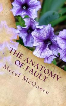 Paperback The Anatomy of Fault: A Novella in Verse Book