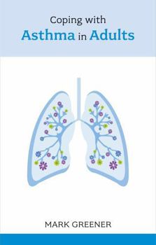 Paperback Coping with Asthma in Adults Book