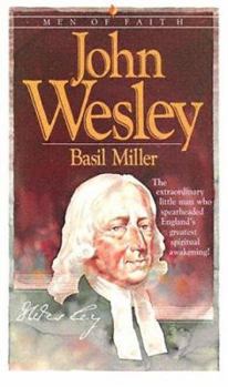 John Wesley (Men of Faith) - Book  of the Men of Faith