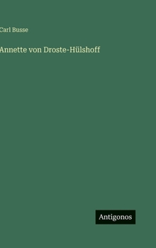 Annette von Droste-Hülshoff (German Edition)