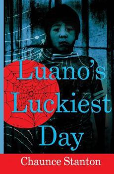 Paperback Luano's Luckiest Day Book