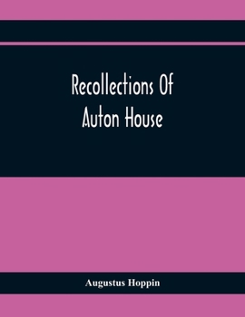 Paperback Recollections Of Auton House Book