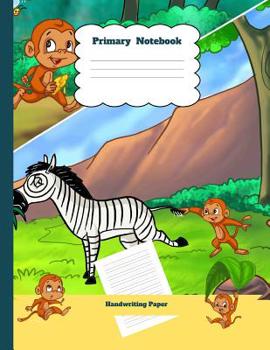 Primary Notebook Handwriting Paper: Zebra Theme Dashed Mid Line School Exercise Book Plus Sketch Pages for Boys and Girls (Efrat Haddi Handwriting Practice Paper)