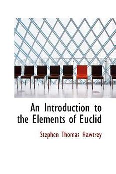 Paperback An Introduction to the Elements of Euclid Book