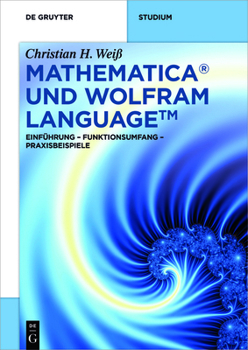 Paperback Mathematica und Wolfram Language [German] Book