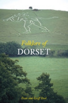 Paperback Folklore of Dorset Book