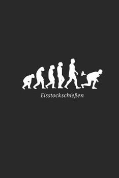 Paperback Eisstockschießen: A5 Notizblock Punktraster Eisstockschießen - Geschenk für Stocksportler & Männer - Stockschütze & Eisstockmannschaft Z [German] Book