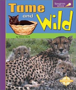 Hardcover Tame and Wild Book