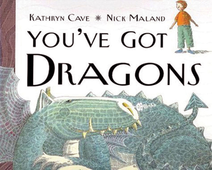 Hardcover You've Got Dragons Book