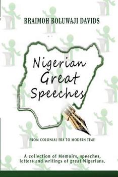 Paperback Nigerian Great Speeches: From Colonial Era To Modern Time Book