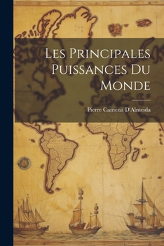 Paperback Les Principales Puissances Du Monde [French] Book