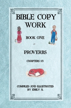 Hardcover Bible Copy Work: Proverbs Chapters 1-3 Book