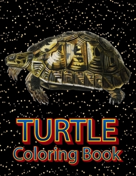 Paperback Turtle coloring book: An Adult Coloring Book with 50 Turtle for Relaxation and Stress Relief Book